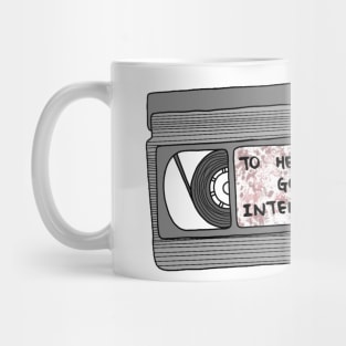 To hell with good intentions Mug